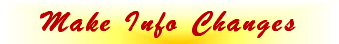 Make Info Changes